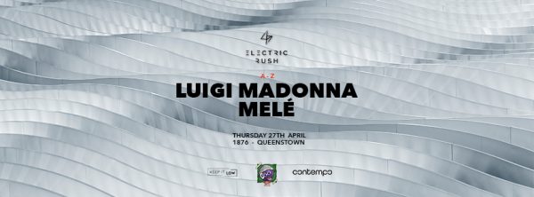 Electric Rush ft Mele & Luigi Madonna